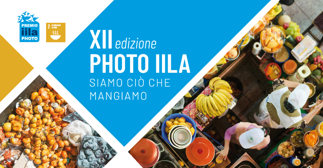 XII PHOTO IILA - “Siamo ciò che mangiamo”