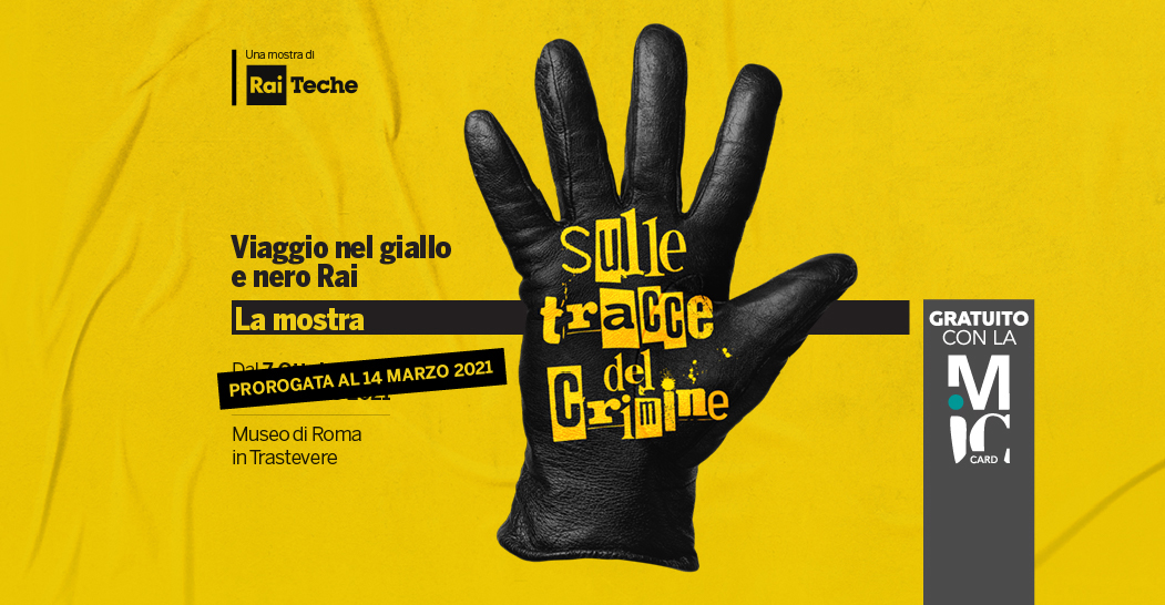 Sulle tracce del crimine. Viaggio nel giallo e nero Rai. La mostra